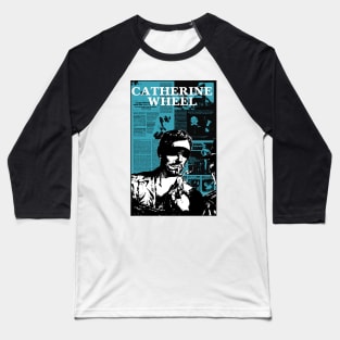 Catherine Wheel - Blindfold - Tribute Design Baseball T-Shirt